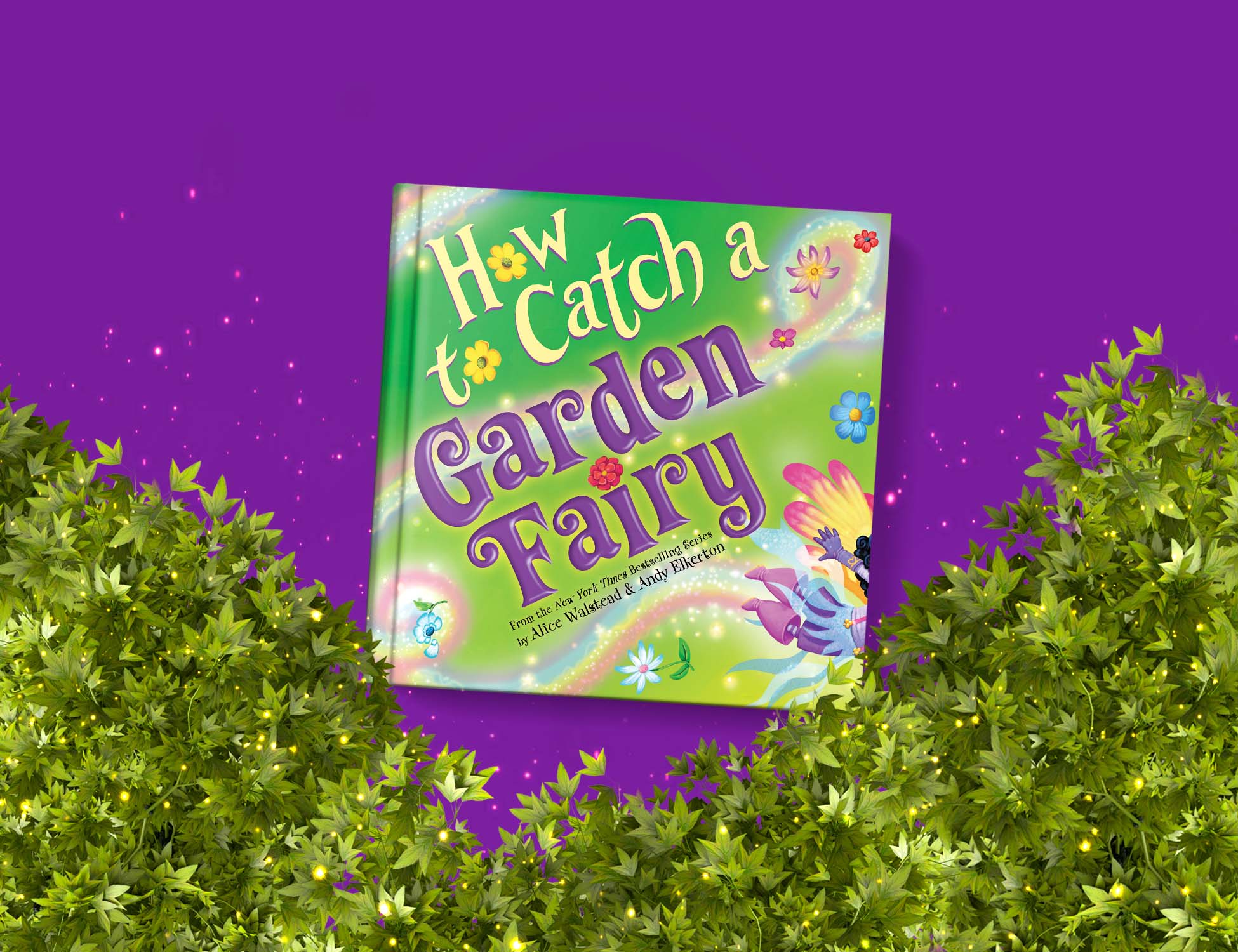How to Catch a Garden Fairy Book