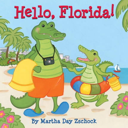 Hello, Florida! Board Book