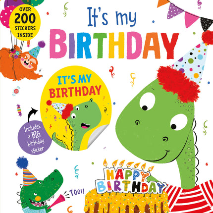 It's My Birthday (Dinosaur cover) Book
