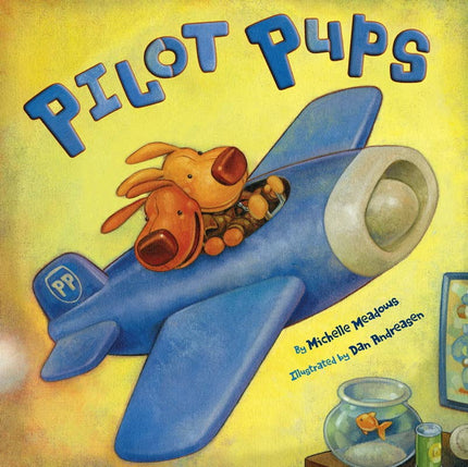 Pilot Pups Hardcover Book