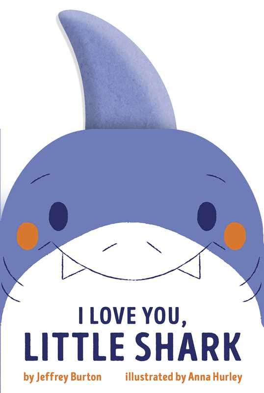 I Love You, Little Shark Board Book