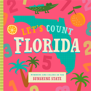 Let’s Count Florida Board Book