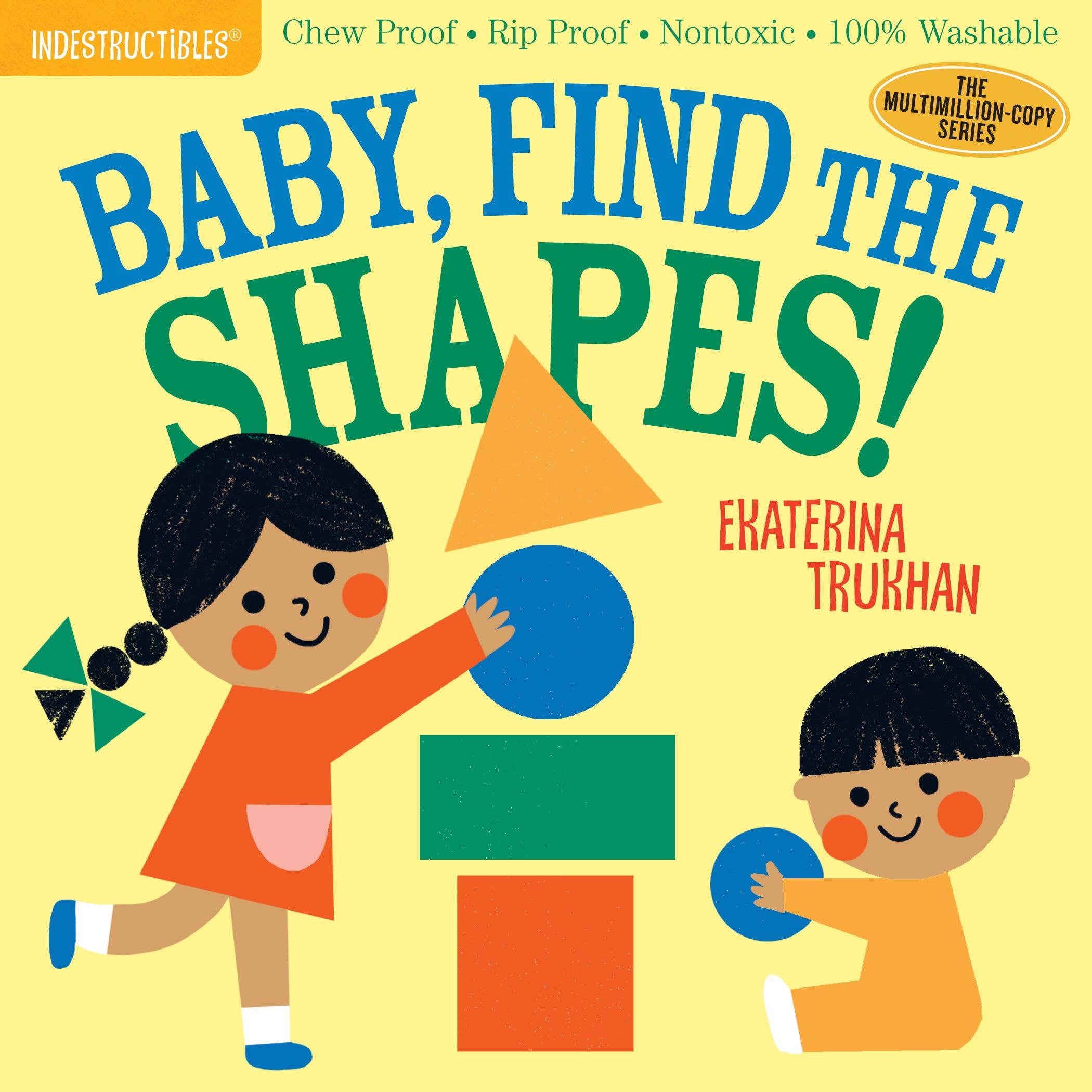 Indestructibles: Baby, Find the Shapes! Book