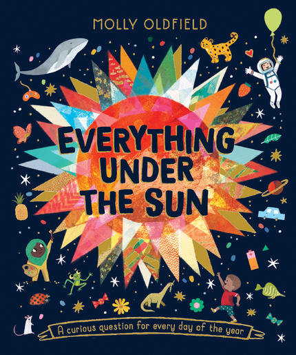 Everything Under the Sun Hardcover Book