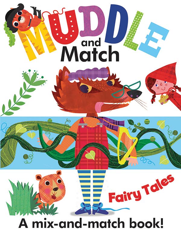 Muddle and Match: Fairy Tales Board Book