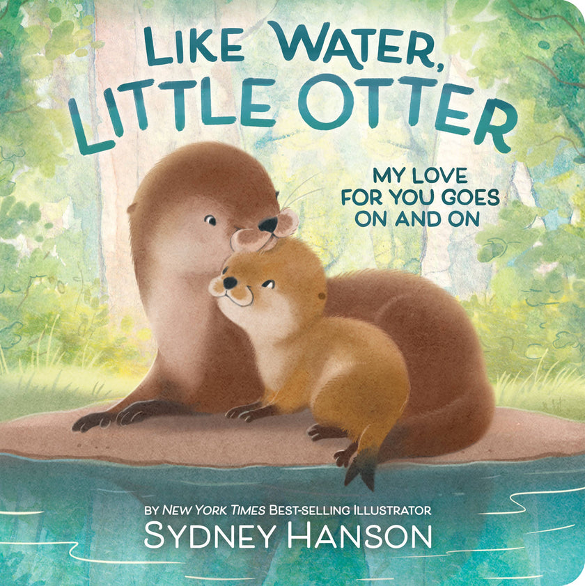 Like Water, Little Otter – A Rhyming Board Book