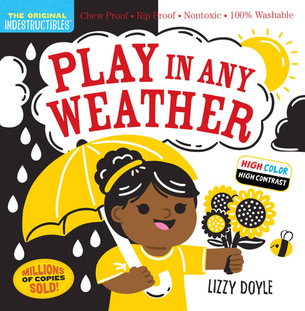 Indestructibles: Play in Any Weather High Contrast Book