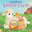 Old MacDonald's Easter Farm Board Book