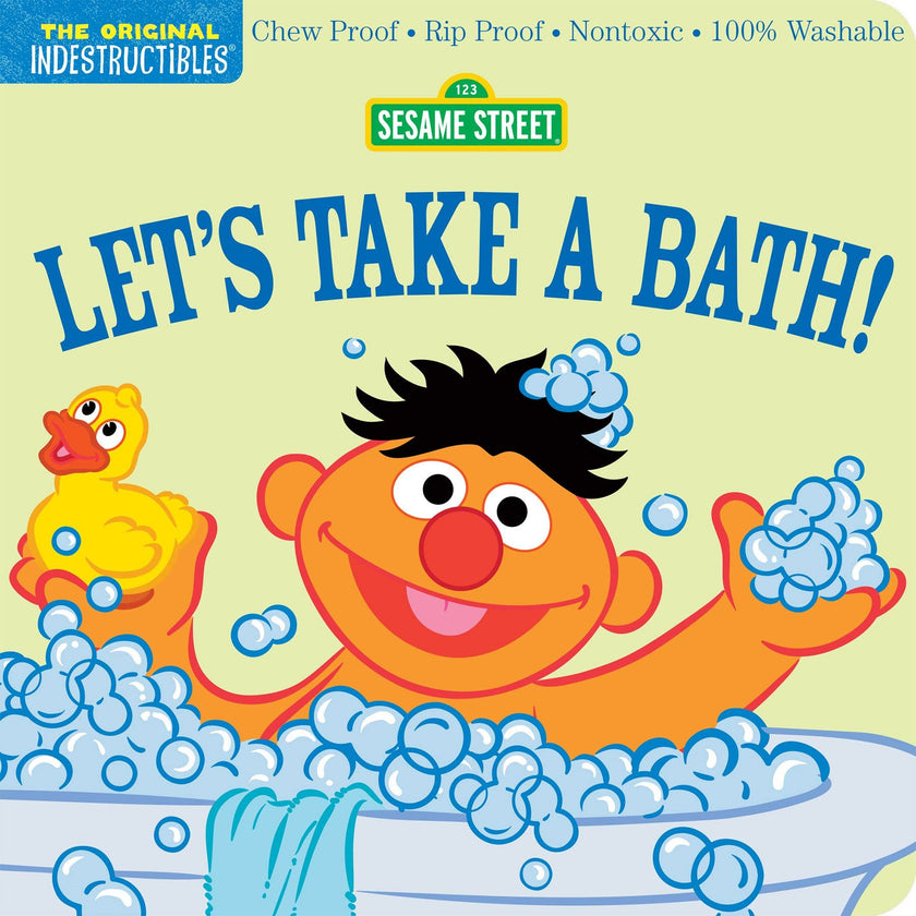 Indestructibles: Sesame Street: Let's Take a Bath! Book