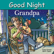 Goodnight Grandpa Board Book