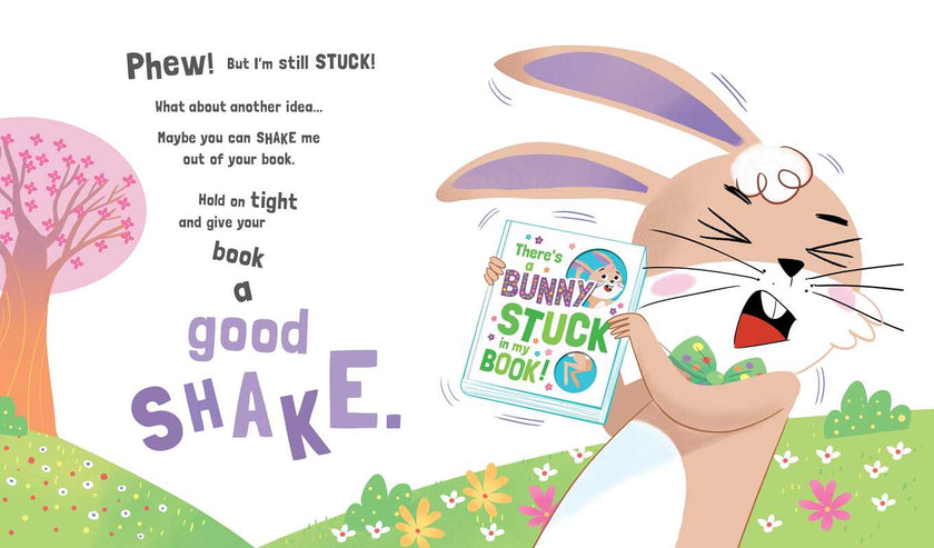 There's a Bunny Stuck in My Book! Hardcover Book