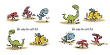 We Are the Dinosaurs Hardcover Book