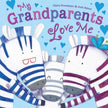 My Grandparents Love Me Hardcover Book