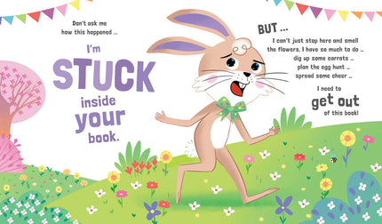 There's a Bunny Stuck in My Book! Hardcover Book