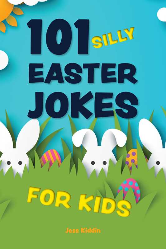 101 Silly Easter Jokes for Kids Paperback Book