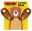 Finger Puppet Board Book- Hug Me Little Bear