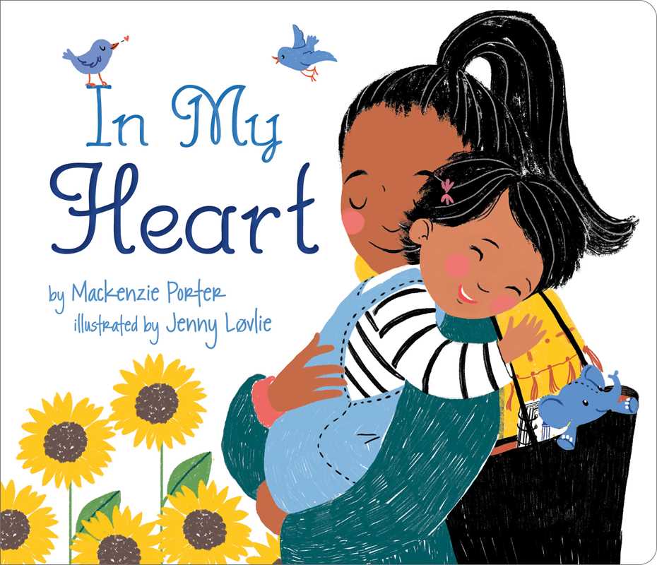 In My Heart Board Book