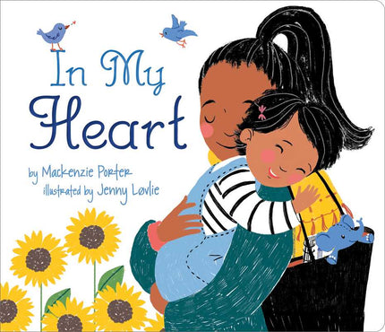 In My Heart Board Book