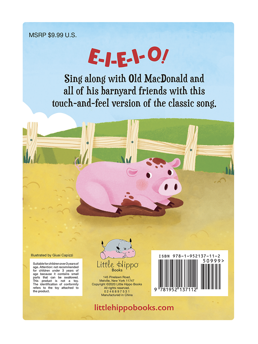 Old MacDonald Had A Farm: A Touch and Feel Book
