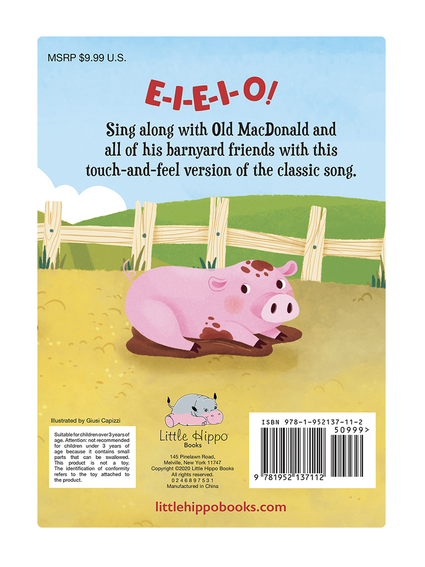 Old MacDonald Had A Farm: A Touch and Feel Book