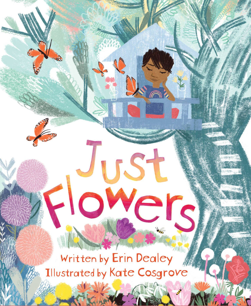 Just Flowers: A Children's Picture Book