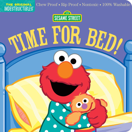 Indestructibles: Sesame Street: Time for Bed! Book