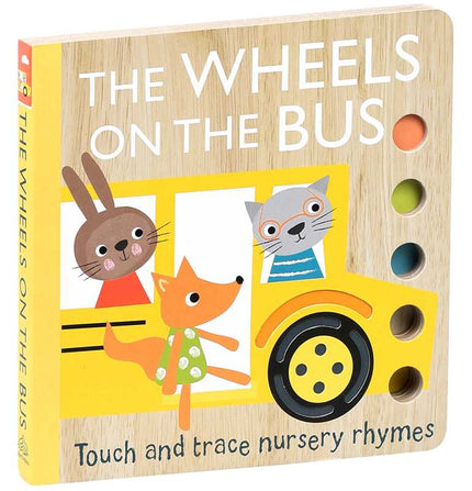 Touch and Trace Nursery Rhymes: The Wheels on the Bus Book