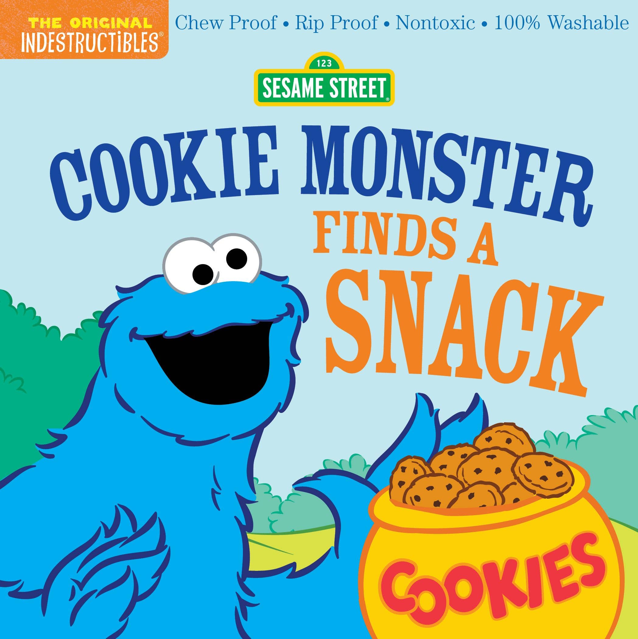 Indestructibles: Sesame Street: Cookie Monster Finds a Snack Book