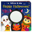 Happy Halloween! Mirror Board Book