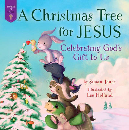 Christmas Tree for Jesus Book by Susan Jones