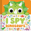 I Spy Dinosaurs Board Book