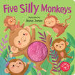 Squeak Me!: Five Silly Monkeys Board Book