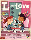 L is for Love: A Heartfelt Alphabet Board Book