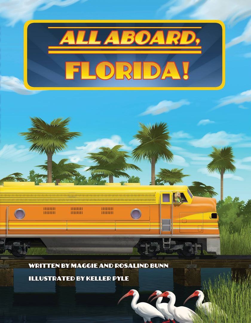 All Aboard, Florida! Hardcover Book