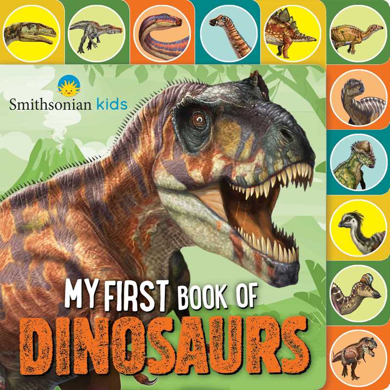 Smithsonian: My First Book of Dinosaurs Board Book