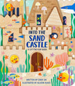 Into the Sand Castle by Cindy Jin