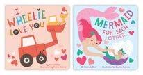 I Wheelie Love You Board Book