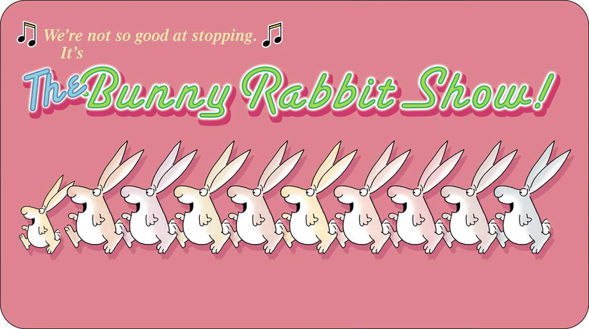 Bunny Rabbit Show! Board Book
