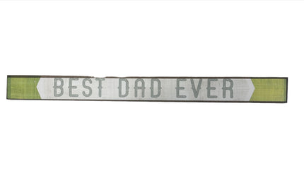 Skinny Wooden Sign- Best Dad Ever