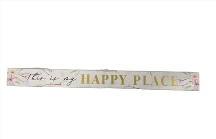 Skinny Wooden Sign- This Is My Happy Place