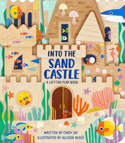 Into The Sand Castle Board Book