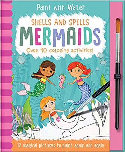 Shells And Spells – Mermaids Paint with Water Book