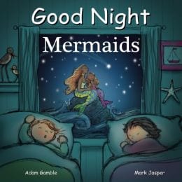 Good Night Mermaids Board Book