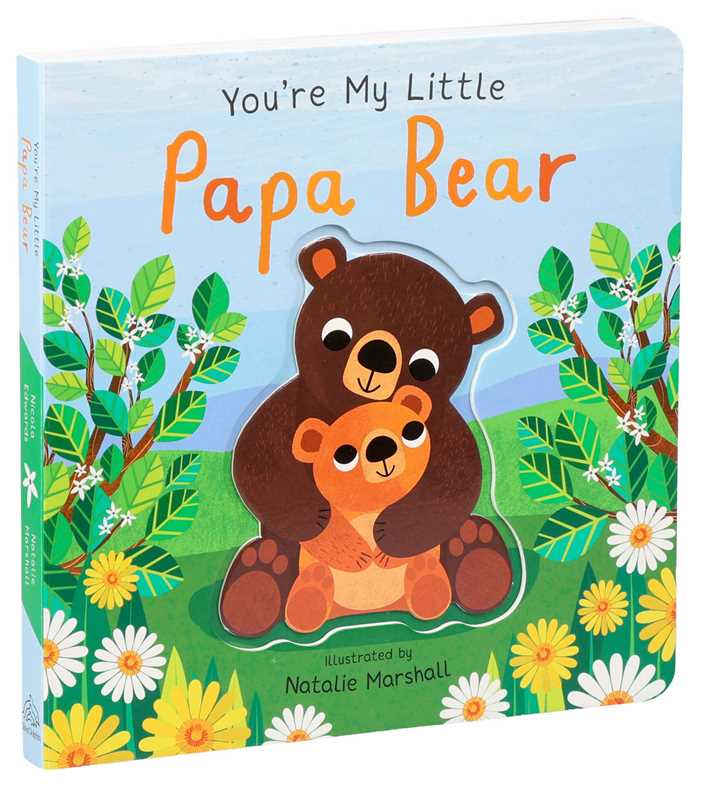 You're My Little Papa Bear Board Book