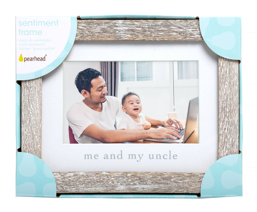 Me and My Uncle Sentiment Frame, Rustic