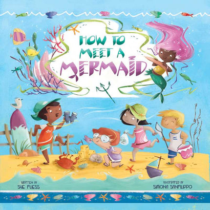 How to Meet a Mermaid Hardcover book