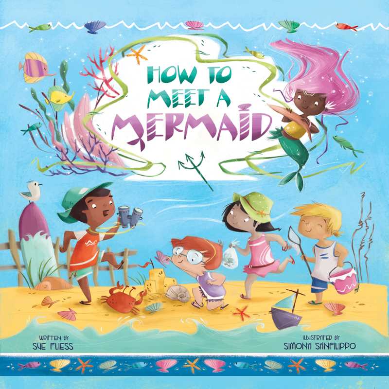 How to Meet a Mermaid Hardcover book