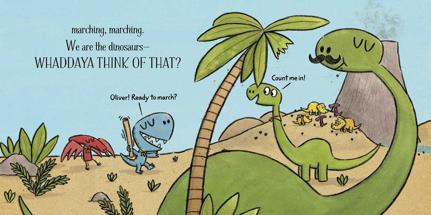 We Are the Dinosaurs Hardcover Book