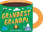 Grandest Grandpa (A Mugs & Kisses Shaped Board Book)