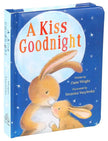 Kiss Goodnight Board Book